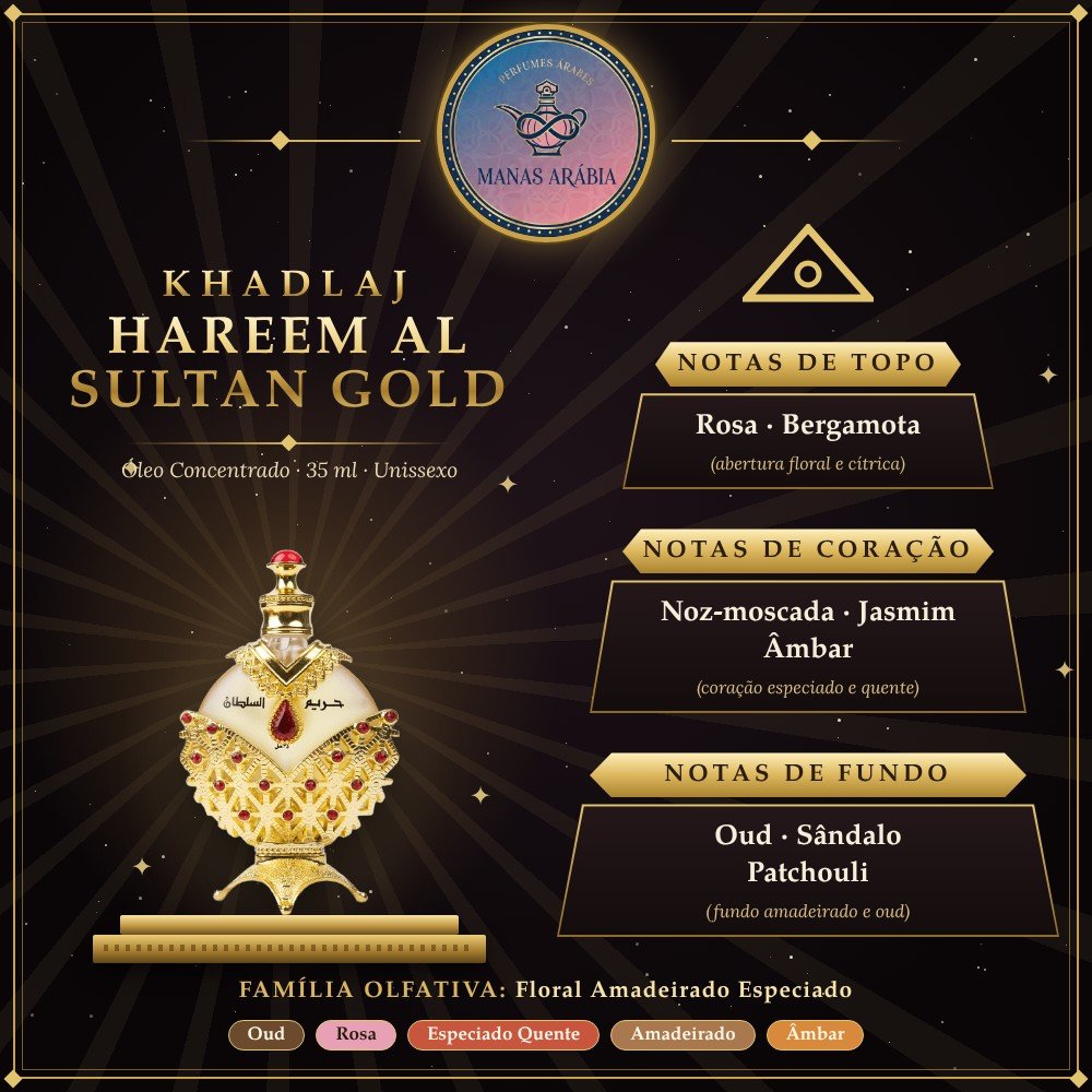 Khadlaj Hareem Al Sultan Gold – pirâmide olfativa e notas